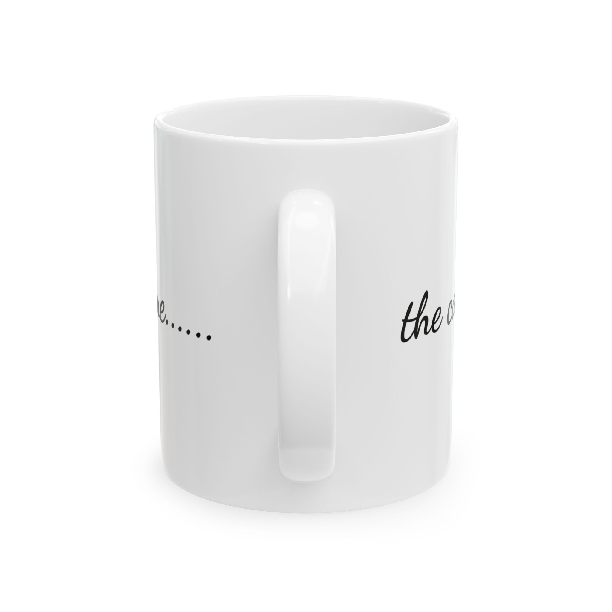 Ceramic Mug – "The Catywompessness That Is Me" Script Coffee Cup